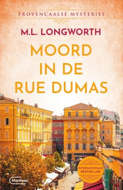 Moord in de rue Dumas, Mary Lou Longworth - Paperback - 9789022338605