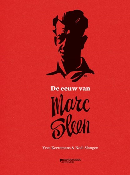 De eeuw van Marc Sleen, niet bekend - Gebonden Gebonden - 9789022338735