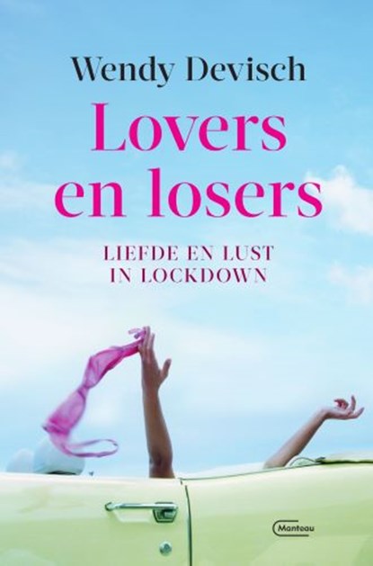 Lovers en losers, Wendy Devisch - Paperback - 9789022338964