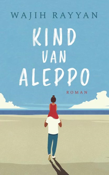 Kind van Aleppo, Wajih Rayyan - Paperback - 9789022339145