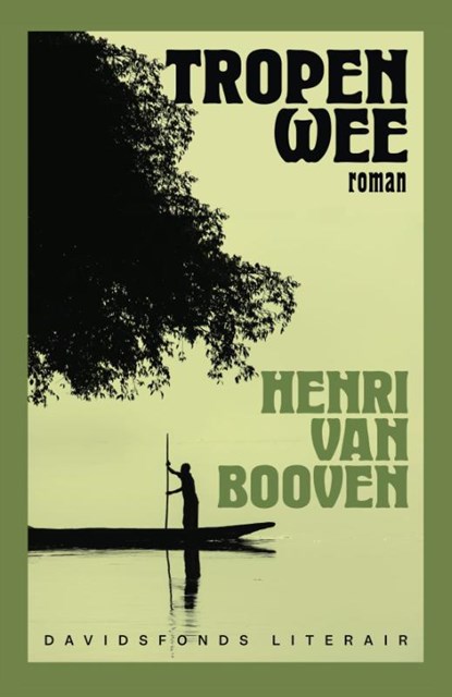 Tropenwee, Henri Van Booven - Gebonden - 9789022339411