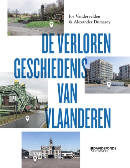 De verloren geschiedenis van Vlaanderen, Jos Vandervelden - Paperback - 9789022339497