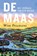 De Maas. Het verhaal van een rivier, Wim Peumans - Gebonden - 9789022339619