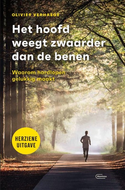 Het hoofd weegt zwaarder dan de benen, Olivier Verhaege - Paperback - 9789022339626