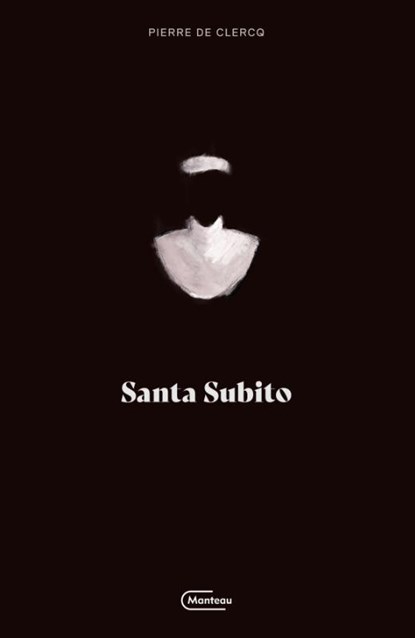 Santa Subito, Pierre  De Clercq - Paperback - 9789022339770
