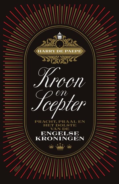 Kroon en scepter, Harry De Paepe - Paperback - 9789022339930