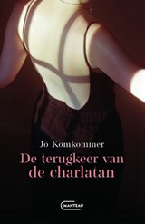 De terugkeer van de charlatan - Jo Komkommer - 9789022339954