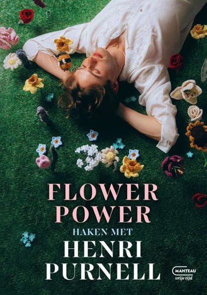 Flower Power, haken met Henri Purnell, Henri Purnell - Paperback - 9789022340516