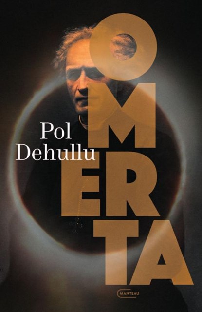 Omerta, Pol Dehullu - Paperback - 9789022341001