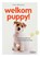 Welkom puppy!, Joke Monteny - Paperback - 9789022341063