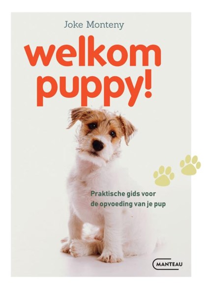 Welkom puppy!, Joke Monteny - Paperback - 9789022341063