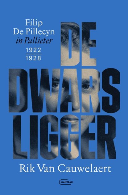 De dwarsligger, Rik Van Cauwelaert - Paperback - 9789022341421