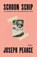 Schoon schip. Confidenties van een onbesneden Jood, Joseph Pearce - Paperback - 9789022341834