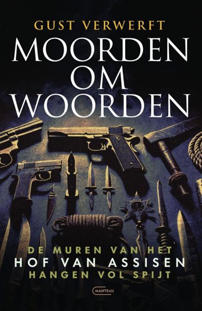 Moorden om woorden, Gust Verwerft - Paperback - 9789022342107