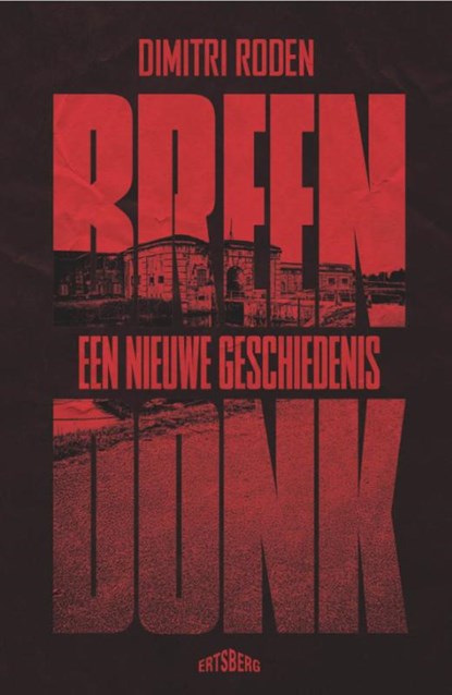Breendonk, Dimitri Roden - Paperback - 9789022343203