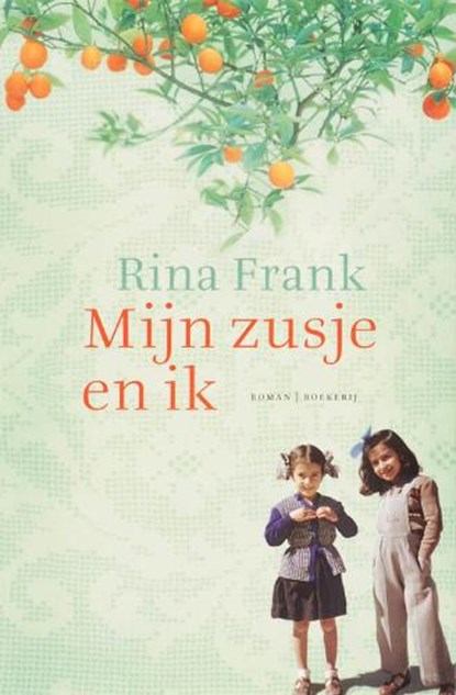 Mijn zusje en ik, FRANK, Rina - Paperback - 9789022547588