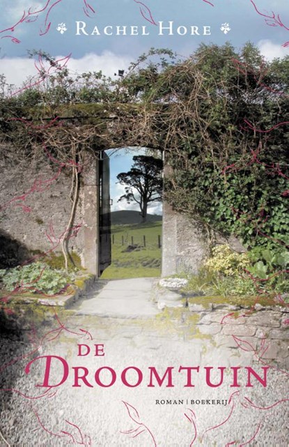 De droomtuin, Rachel Hore - Paperback - 9789022548363