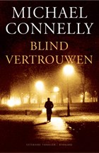 Blind vertrouwen | Michael Connelly | 