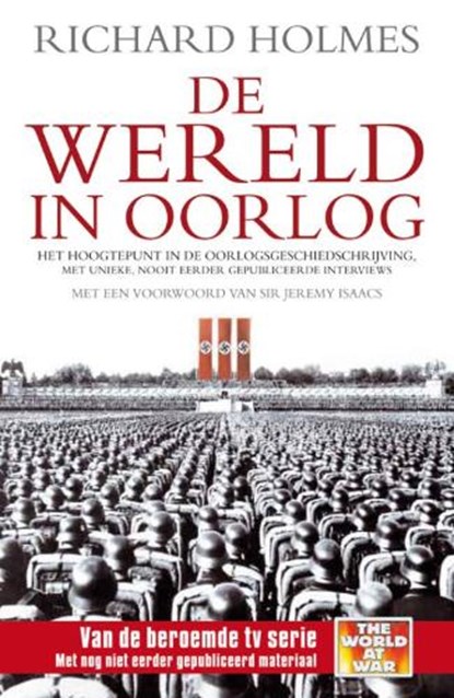 De wereld in oorlog, HOLMES, Richard - Gebonden met stofomslag - 9789022549476
