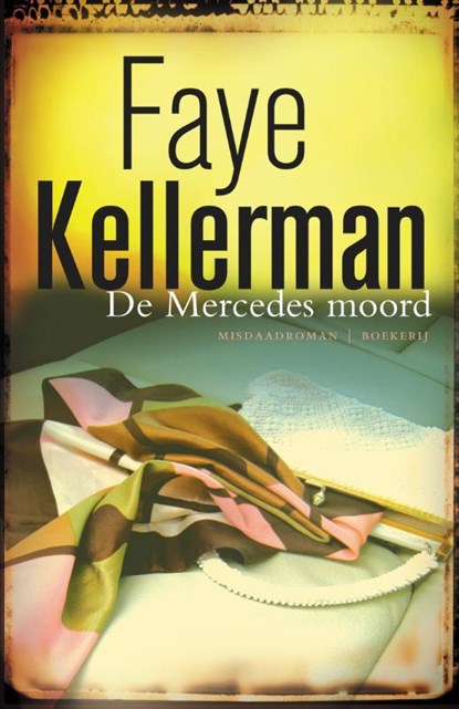 De mercedes moord, Faye Kellerman - Paperback - 9789022551790