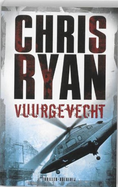 Vuurgevecht, RYAN, Chris - Paperback - 9789022552100