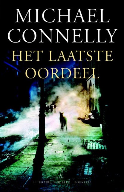Het laatste oordeel, Michael Connelly ; M Connelly - Paperback - 9789022552186