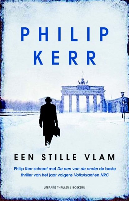 Een stille vlam, Philip Kerr - Paperback - 9789022552476