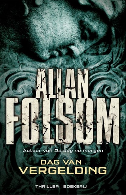 Dag van de vergelding, Allan Folsom - Paperback - 9789022552650