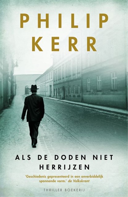 Als de doden niet herrijzen, Philip Kerr - Paperback - 9789022552704