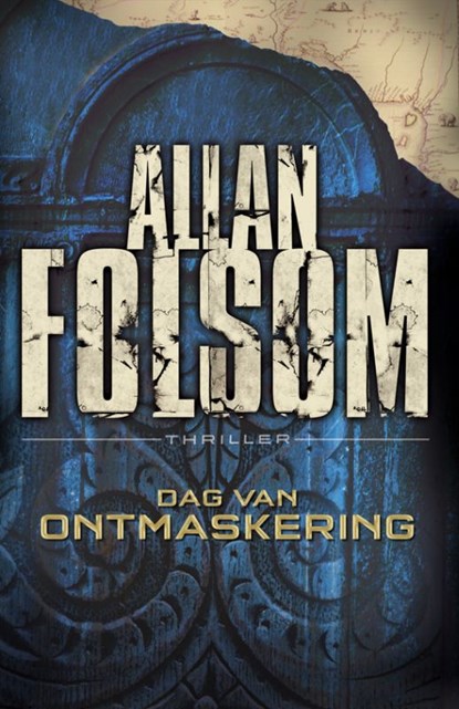 Dag van ontmaskering, FOLSOM, Allan - Paperback - 9789022552872
