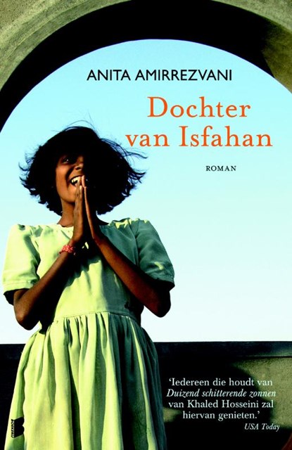 Dochter van Isfahan, Anita Amirrezvani - Paperback - 9789022553244