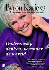 Onderzoek je denken, verander de wereld - KATIE, B. - 9789022553800