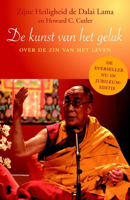De kunst van het geluk, Dalai Lama ; Howard C. Cutler ; Howard Cutler - Paperback - 9789022555316
