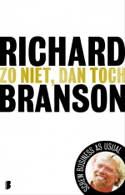 Zo niet  dan toch, BRANSON, Richard - Paperback - 9789022556610