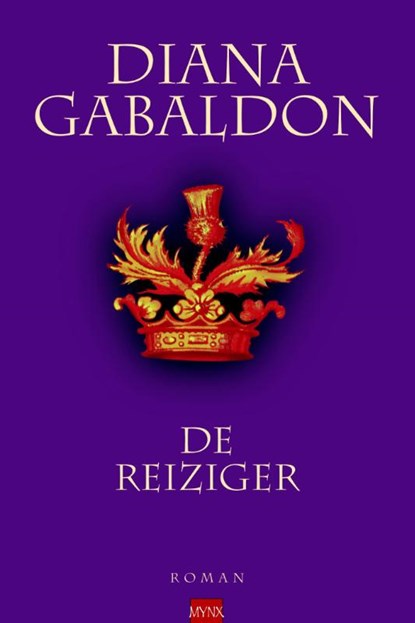 De reiziger - De reizigercyclus deel, Diana Gabaldon - Paperback - 9789022557112