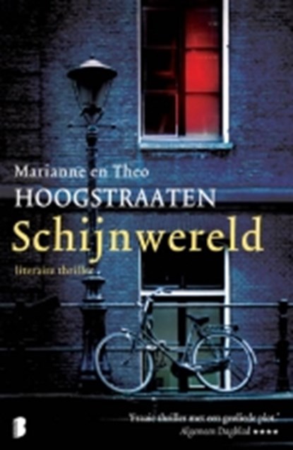 Schijnwereld, HOOGSTRAATEN, Marianne & HOOGSTRAATEN, Theo - Paperback - 9789022558799