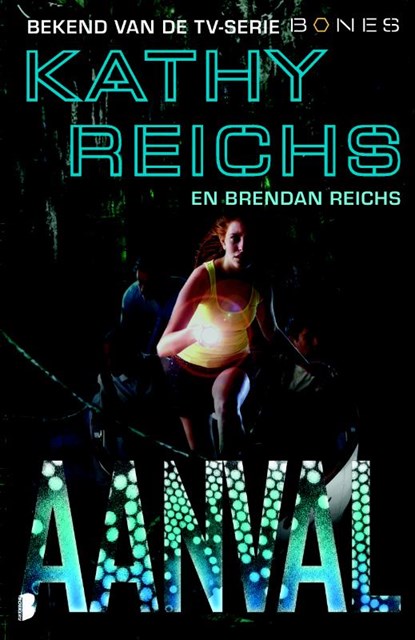 Aanval, Kathy Reichs - Paperback - 9789022559284