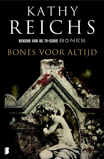 Bones voor altijd, Kathy Reichs - Paperback - 9789022559314