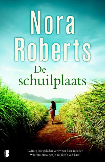 De schuilplaats, ROBERTS, Nora - Paperback - 9789022559840