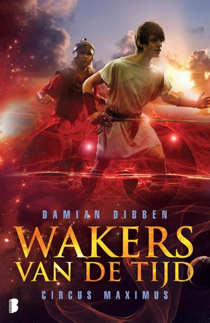 Circus Maximus (Wakers van de tijd 2), Damian Dibben - Paperback - 9789022561041