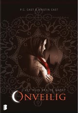 Onveilig - P.C. Cast ; Kristin Cast - 9789022561508