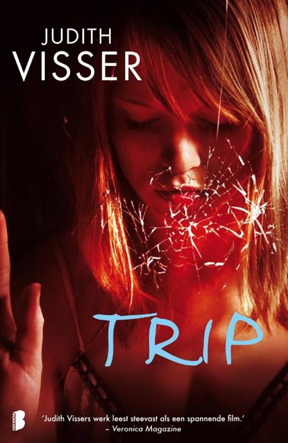 Trip, Judith Visser - Paperback - 9789022562901