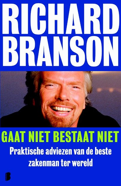 Gaat niet bestaat niet, Richard Branson - Paperback - 9789022563793