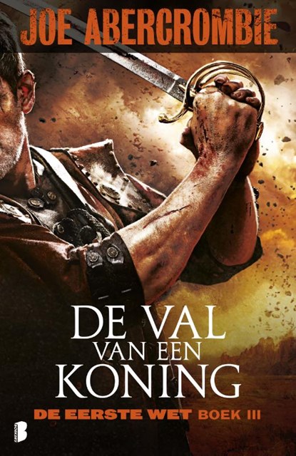 De val van de koning, Joe Abercrombie - Paperback - 9789022564387