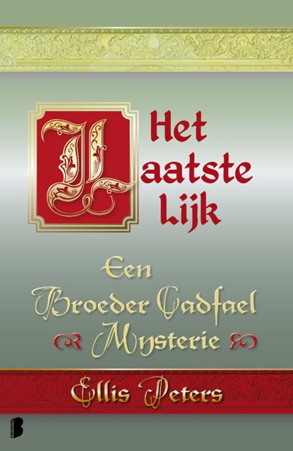 Het laatste lijk, Ellis Peters - Paperback - 9789022565865