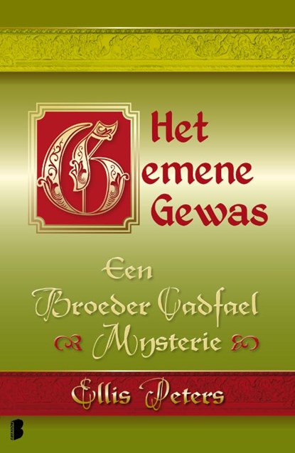 Het gemene gewas, Ellis Peters - Paperback - 9789022565872