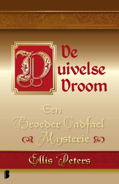 De duivelse droom, Ellis Peters - Paperback - 9789022565919