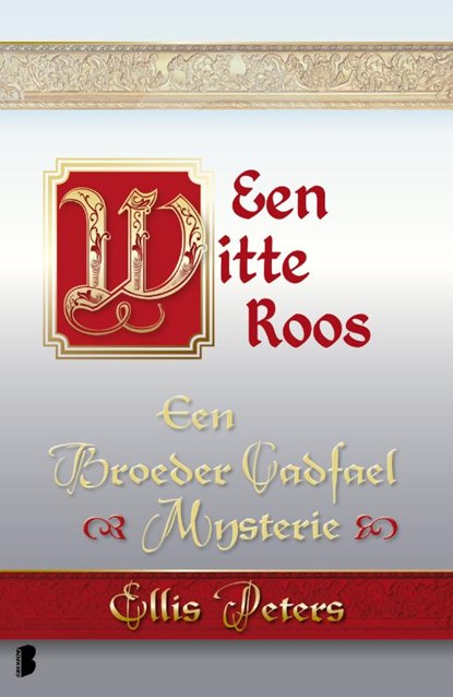 Een witte roos, Ellis Peters - Paperback - 9789022565971