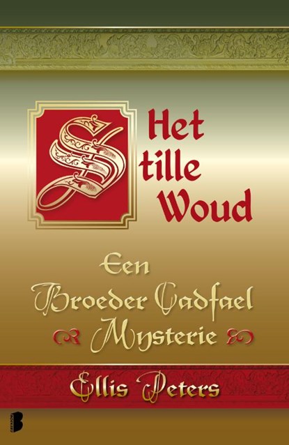 Het stille woud, Ellis Peters - Paperback - 9789022565988