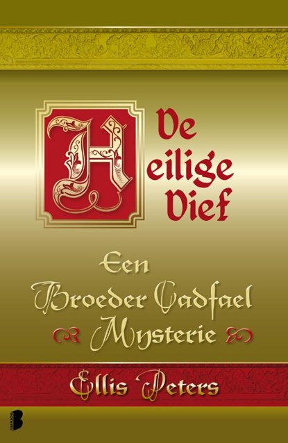 De heilige dief, Ellis Peters - Paperback - 9789022566022